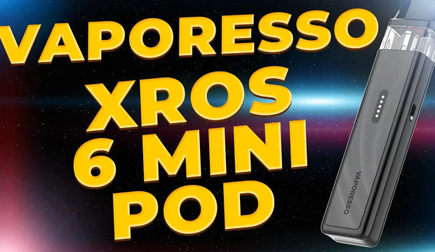 Vaporesso XROS 6 Mini Review