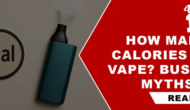 How Many Calories in a Vape? Busting Myths