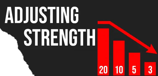 adjusting strengths
